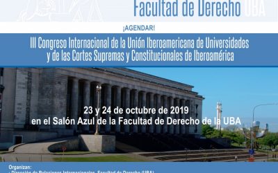 III Congreso Internacional de la Unión Iberoamericana de Universidades y de las Cortes Supremas y Constitucionales de Iberoamérica