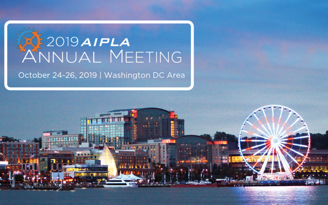 AIPLA 2019 Annual Meeting Sanchez Ibarra