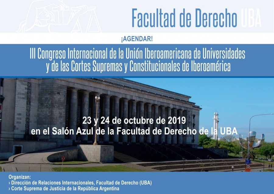 III Congreso Internacional de la Unión Iberoamericana de Universidades y de las Cortes Supremas y Constitucionales de Iberoamérica